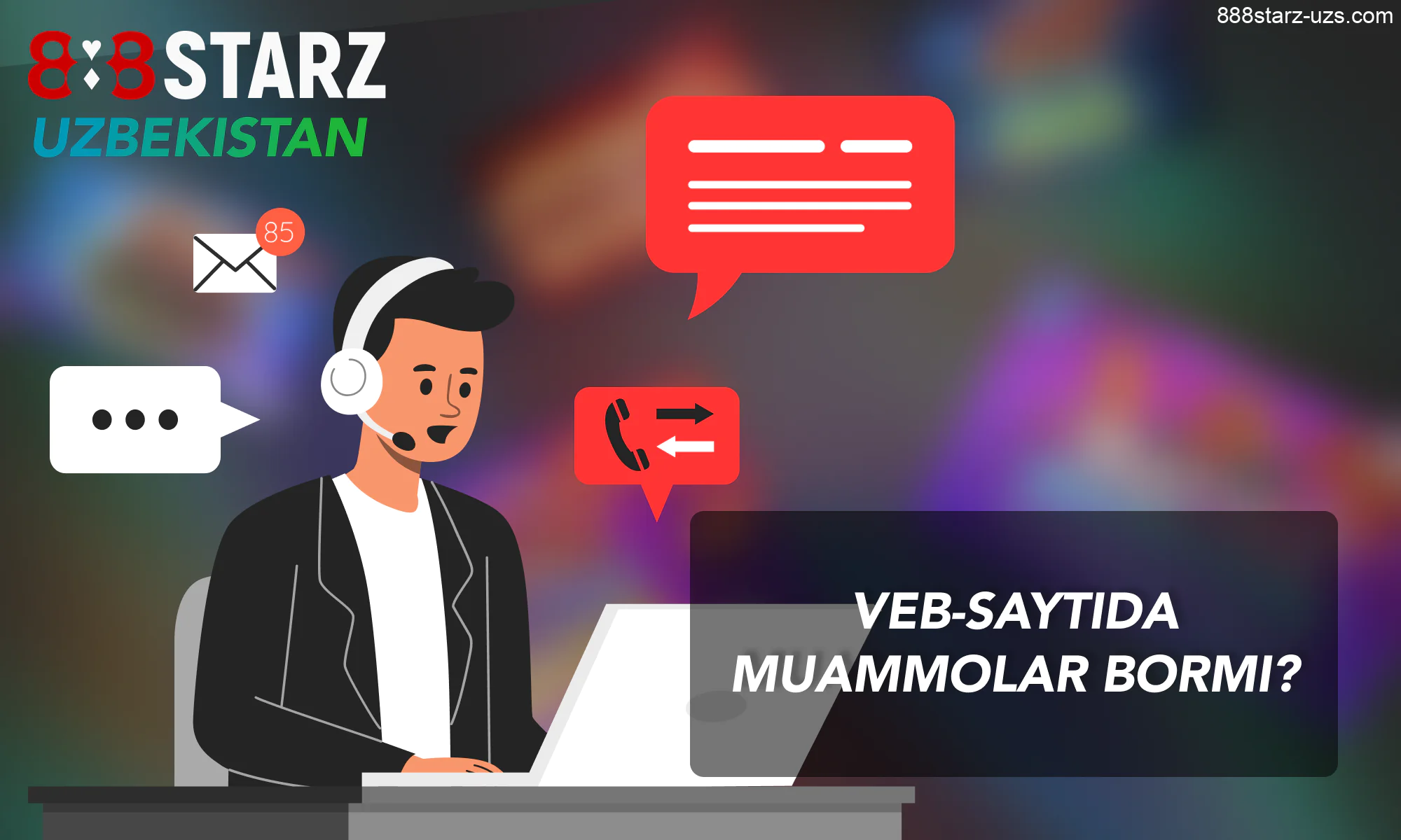888starz oʻzbekcha kazino oʻyinchilari va tikuvchilar uchun texnik yordam